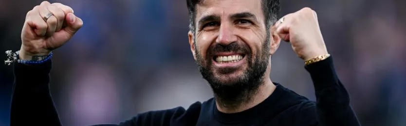 法布雷加斯：国米是意甲最强球队，我们必须坚持自己的风格